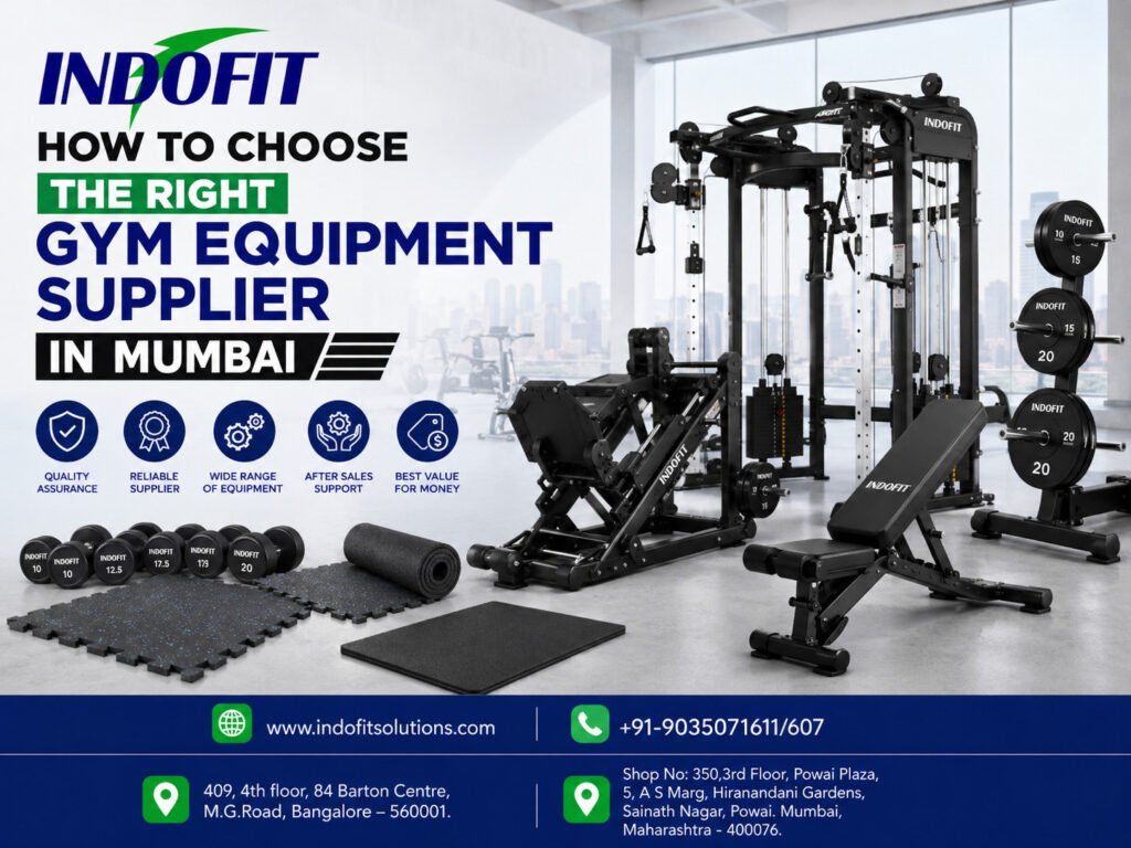 How to Choose the Right Gym Equipment Supplier in Mumbai